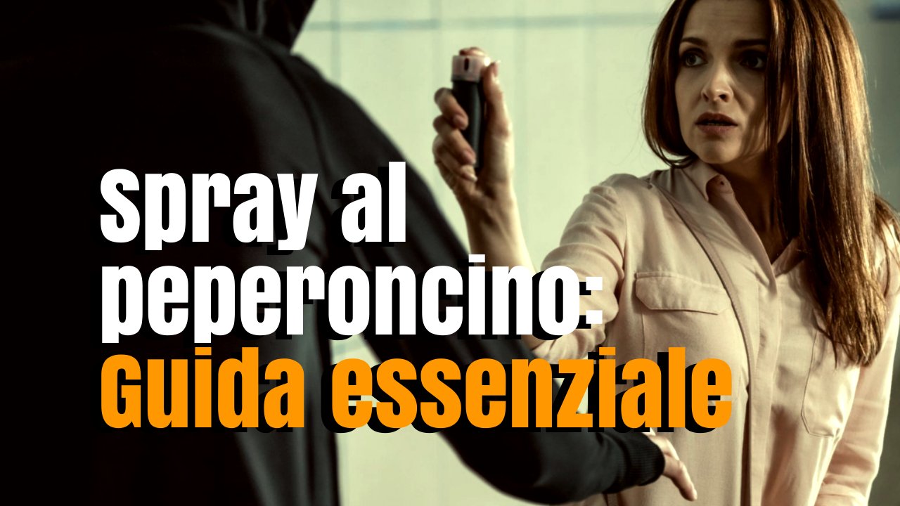 Come usare lo spray al peperoncino in sicurezza