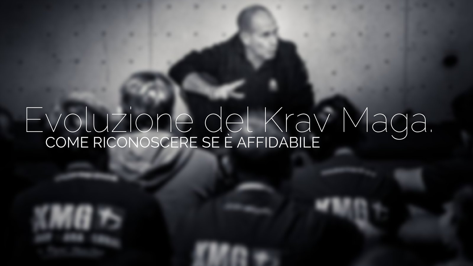 Evoluzione del Krav Maga. Chi è affidabile?