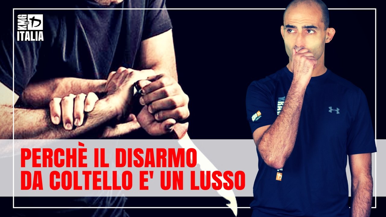 il disarmo da coltello è un lusso