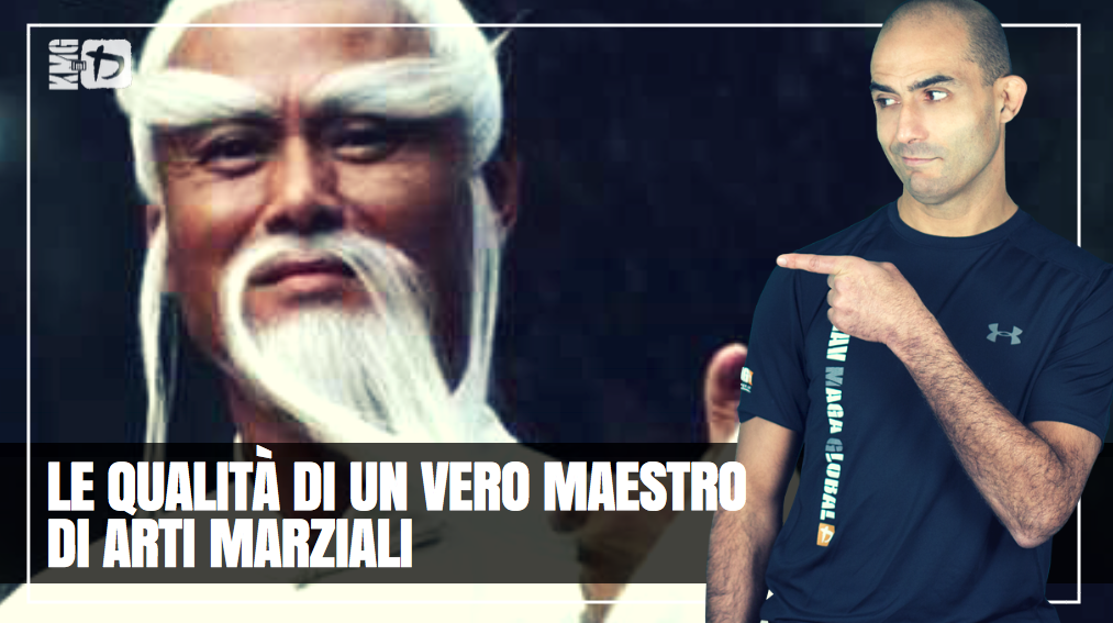Maestri di arti marziali: Quali sono le loro qualità?