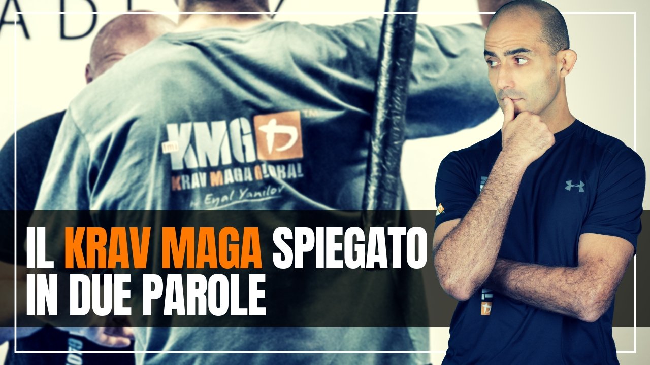 Il senso del Krav Maga spiegato in due parole.