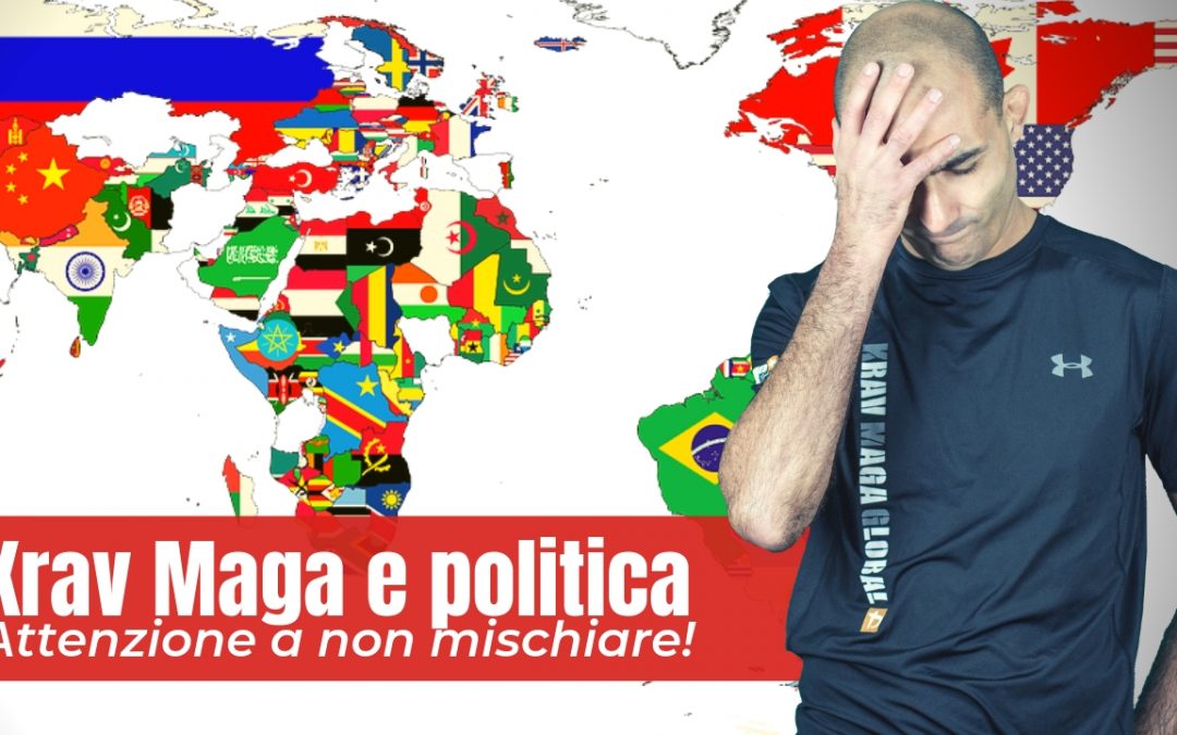 Perchè il Krav Maga KMG è laico e apolitico