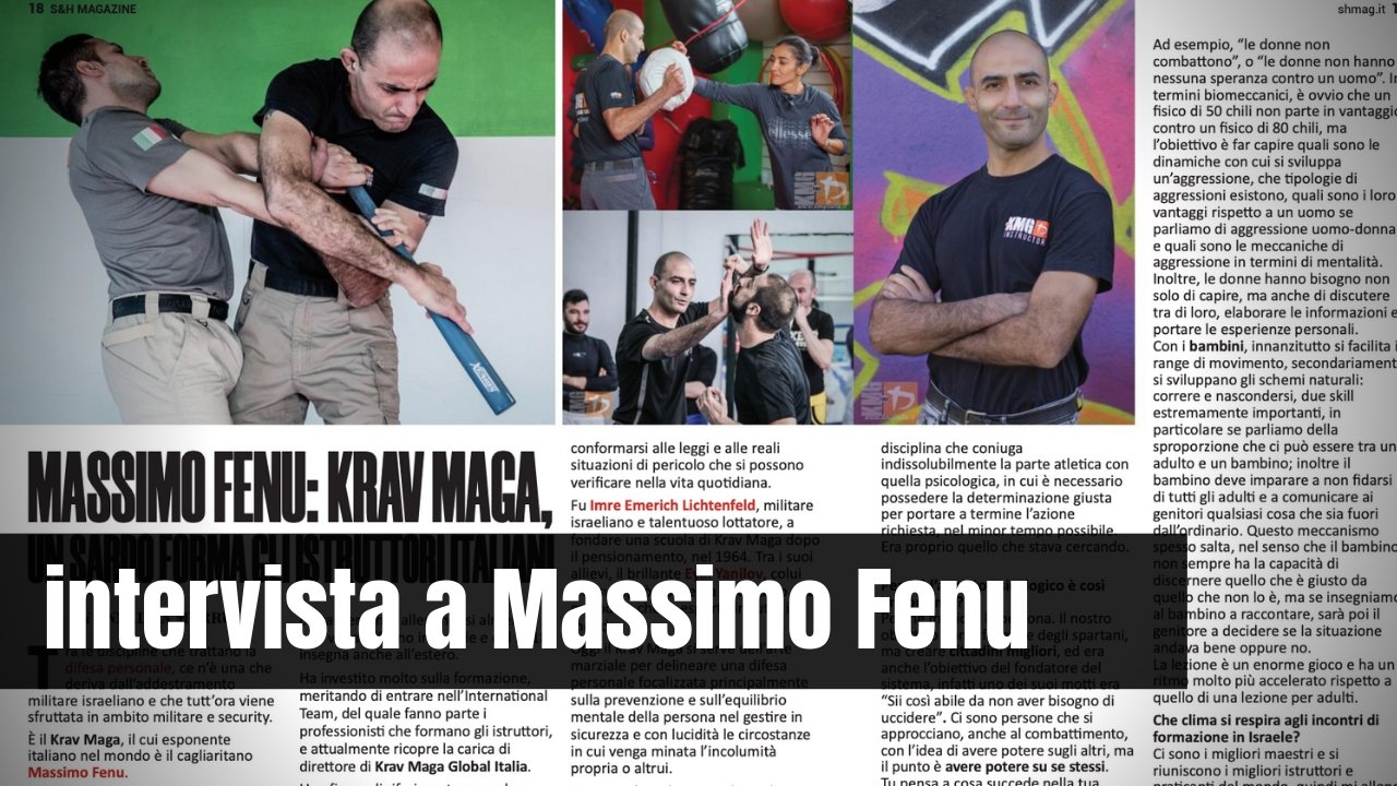Intervista a Massimo Fenu: Il Krav Maga professionale.