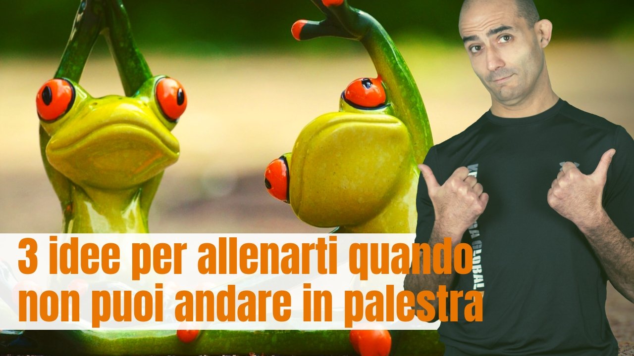 3 idee per allenarsi quando non puoi andare in palestra