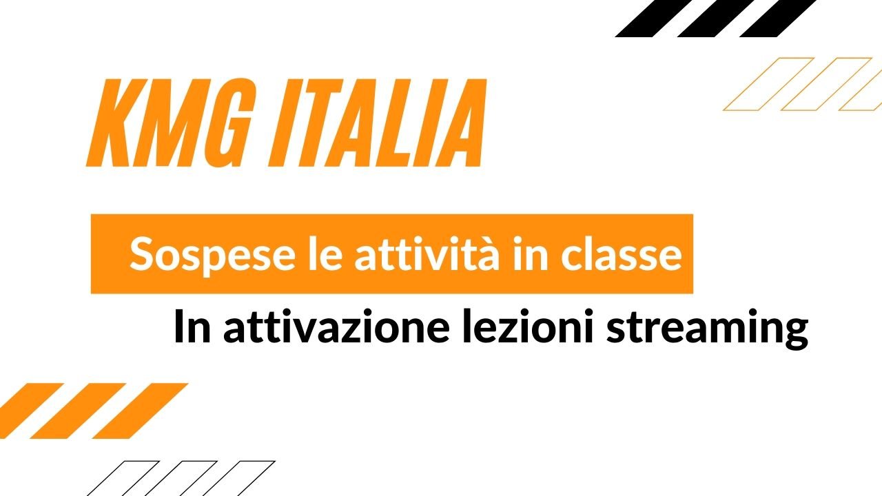 Emergenza Corona Virus:
KMG Italia sospende le classi e attiva lezioni in streaming