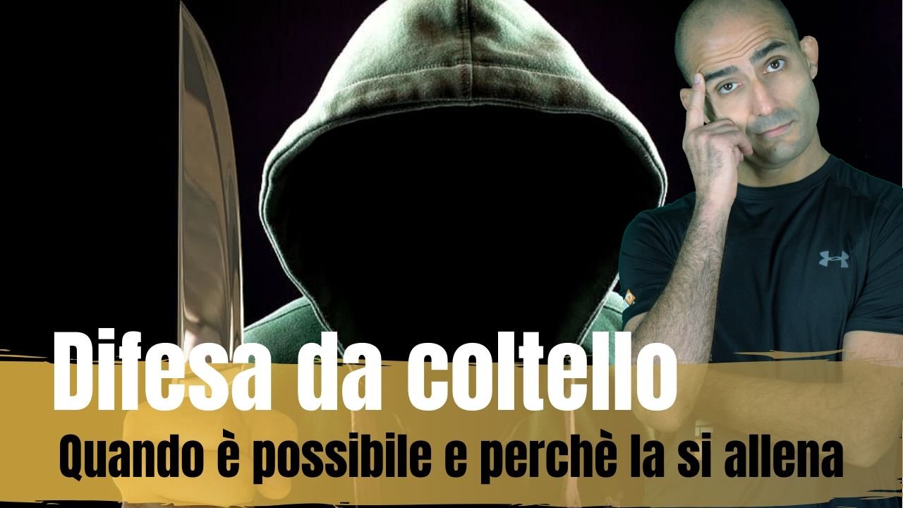 La difesa da coltello è possibile?