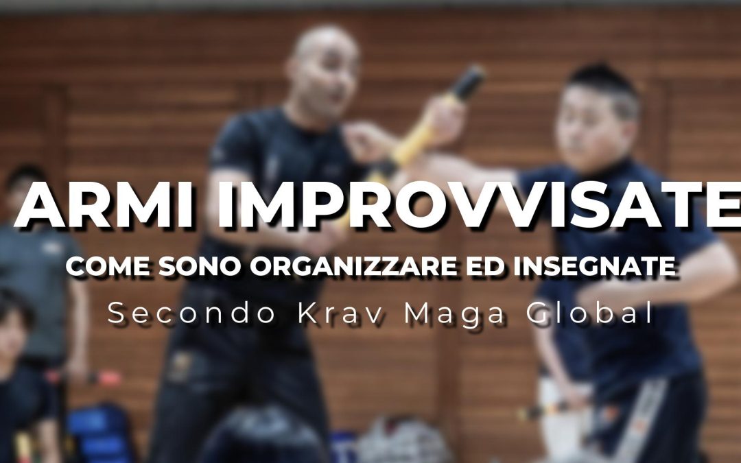 L’uso delle armi improvvisate nella difesa personale