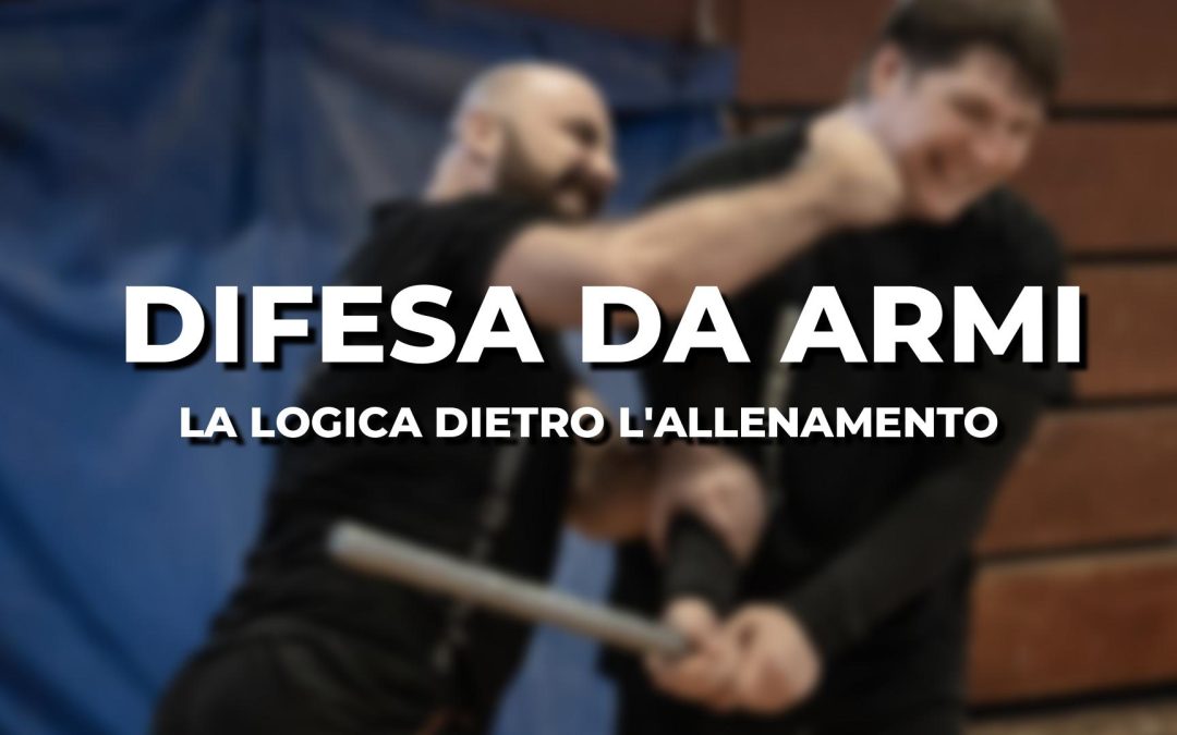 Difesa da armi nel Krav Maga: logica della preparazione