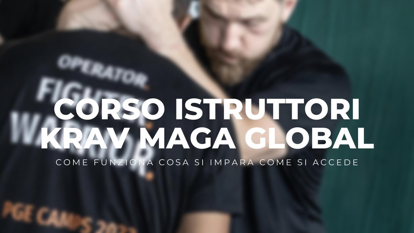 Come diventare istruttore di Krav Maga professionista con KMG